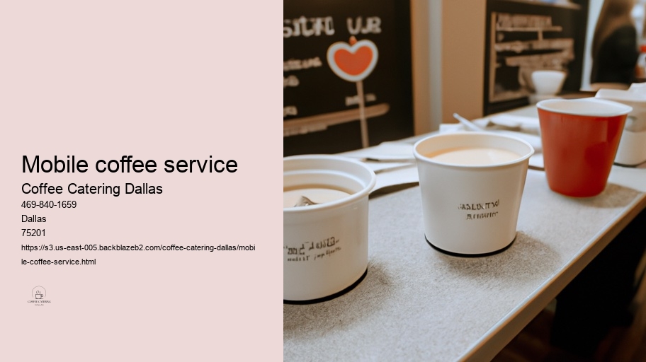 What are Some Innovative Ideas for Serving Coffee at Your Event in Dallas?  