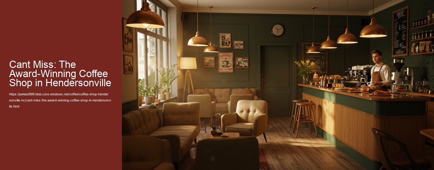 Cant Miss: The Award-Winning Coffee Shop in Hendersonville