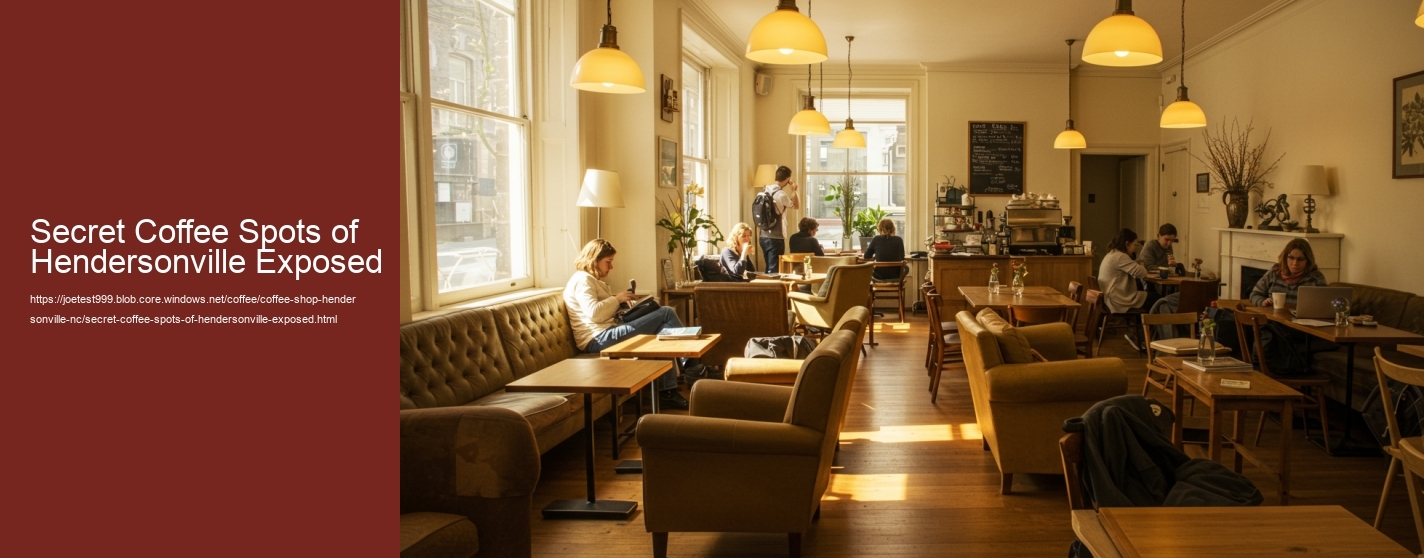 Secret Coffee Spots of Hendersonville Exposed
