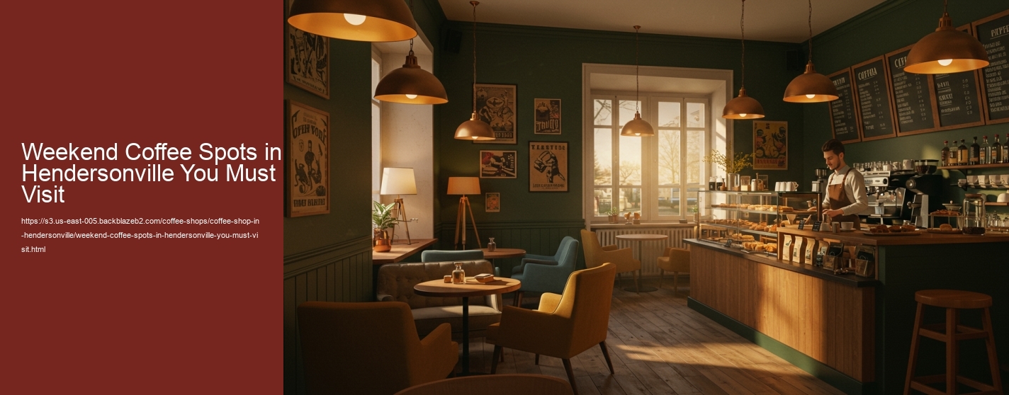 Weekend Coffee Spots in Hendersonville You Must Visit